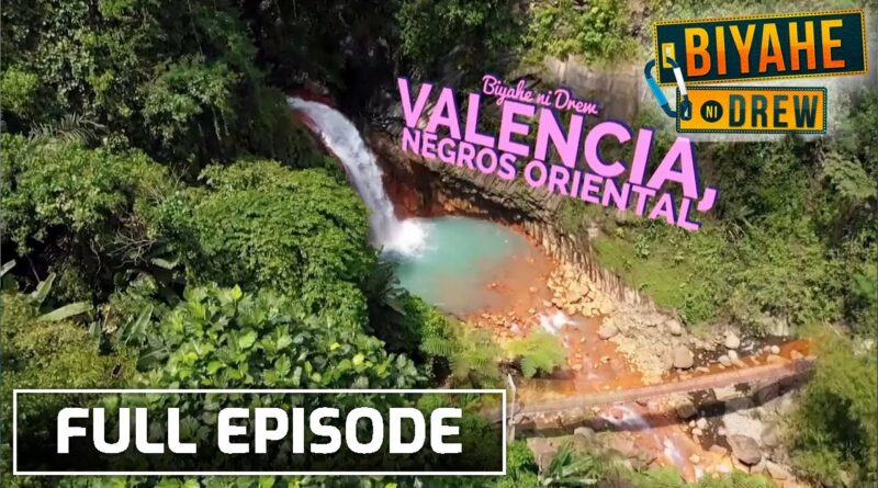 Die Philippinen im Video - BIYAHE NI DREW: Virtuelle Reise nach Valencia in der Provinz Negros Oriental
