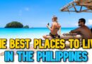 Die Philippinen im Video - Die besten Orte und Provinzen in den Philippinen zum Leben
